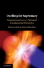 Duelling for Supremacy - ISBN 9781108475266