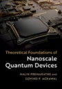 Theoretical Foundations of Nanoscale Quantum Devices - ISBN 9781108475662