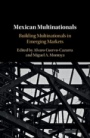 Mexican Multinationals - ISBN 9781108480611