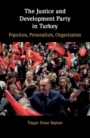 The Justice and Development Party in Turkey - ISBN 9781108480871