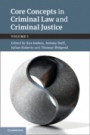 Core Concepts in Criminal Law and Criminal Justice - ISBN 9781108483391