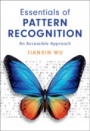 Essentials of Pattern Recognition - ISBN 9781108483469