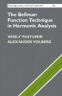 The Bellman Function Technique in Harmonic Analysis - ISBN 9781108486897
