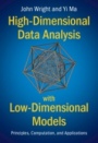 High-Dimensional Data Analysis with Low-Dimensional Models - ISBN 9781108489737
