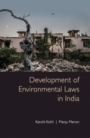 Development of Environmental Laws in India - ISBN 9781108490498