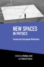 New Spaces in Physics - ISBN 9781108490627