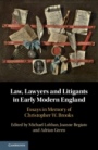 Law, Lawyers and Litigants in Early Modern England - ISBN 9781108491723