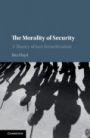 The Morality of Security - ISBN 9781108493895