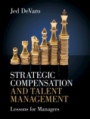 Strategic Compensation and Talent Management - ISBN 9781108495202
