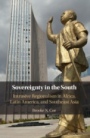 Sovereignty in the South - ISBN 9781108496797