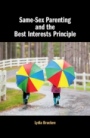 Same-Sex Parenting and the Best Interests Principle - ISBN 9781108497190