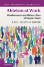 Ableism at Work - ISBN 9781108497305