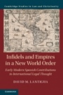 Infidels and Empires in a New World Order - ISBN 9781108498265