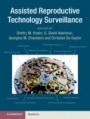 Assisted Reproductive Technology Surveillance - ISBN 9781108498586