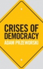 Crises of Democracy - ISBN 9781108498807