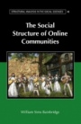 The Social Structure of Online Communities - ISBN 9781108499132