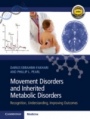 Movement Disorders and Inherited Metabolic Disorders - ISBN 9781108556743