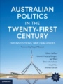 Australian Politics in the Twenty-First Century - ISBN 9781108577564
