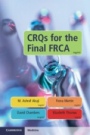 CRQs for the Final FRCA - ISBN 9781108705288