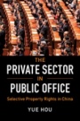 The Private Sector in Public Office - ISBN 9781108705530