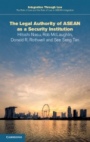 The Legal Authority of ASEAN as a Security Institution - ISBN 9781108705653