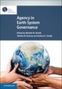 Agency in Earth System Governance - ISBN 9781108705875
