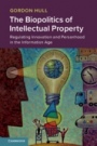 The Biopolitics of Intellectual Property - ISBN 9781108712057