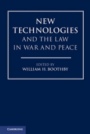 New Technologies and the Law in War and Peace - ISBN 9781108740128