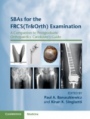 SBAs for the FRCS(Tr&Orth) Examination - ISBN 9781108789974