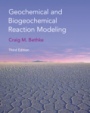 Geochemical and Biogeochemical Reaction Modeling - ISBN 9781108790864