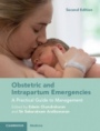 Obstetric and Intrapartum Emergencies - ISBN 9781108790932