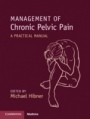 Management of Chronic Pelvic Pain - ISBN 9781108819886