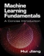 Machine Learning Fundamentals - ISBN 9781108837040