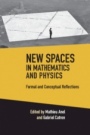 New Spaces in Mathematics and Physics 2 Volume Hardback Set - ISBN 9781108854368