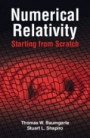 Numerical Relativity: Starting from Scratch - ISBN 9781108928250
