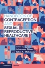 Handbook of Contraception and Sexual Reproductive Healthcare - ISBN 9781108958639