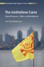 The Institutions Curse - ISBN 9781316503362