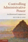Controlling Administrative Power - ISBN 9781316601501