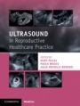 Ultrasound in Reproductive Healthcare Practice - ISBN 9781316609736