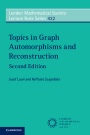 Topics in Graph Automorphisms and Reconstruction - ISBN 9781316610442
