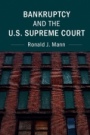 Bankruptcy and the U.S. Supreme Court - ISBN 9781316613238