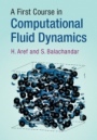 A First Course in Computational Fluid Dynamics - ISBN 9781316630969