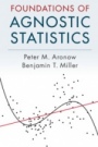 Foundations of Agnostic Statistics - ISBN 9781316631140
