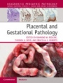 Placental and Gestational Pathology Hardback with Online Resource - ISBN 9781316632536