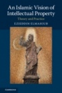 An Islamic Vision of Intellectual Property - ISBN 9781316632697
