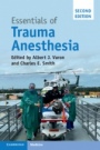 Essentials of Trauma Anesthesia - ISBN 9781316636718