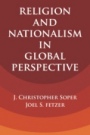 Religion and Nationalism in Global Perspective - ISBN 9781316639122