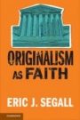 Originalism as Faith - ISBN 9781316640463
