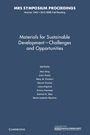 Materials for Sustainable Development ? Challenges and Opportunities - ISBN 9781605114699