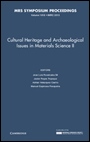 Cultural Heritage and Archaeological Issues in Materials Science II - ISBN 9781605115955